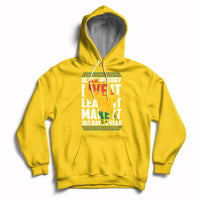 Yellow pullover hoodie with front “Black History Live It Learn It Make It” graphic