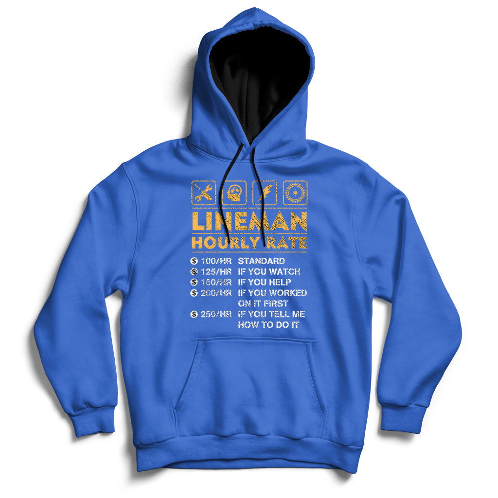 Funny Lineman Hourly Rate Gift For Lineman Hoodie - Wonder Print Shop