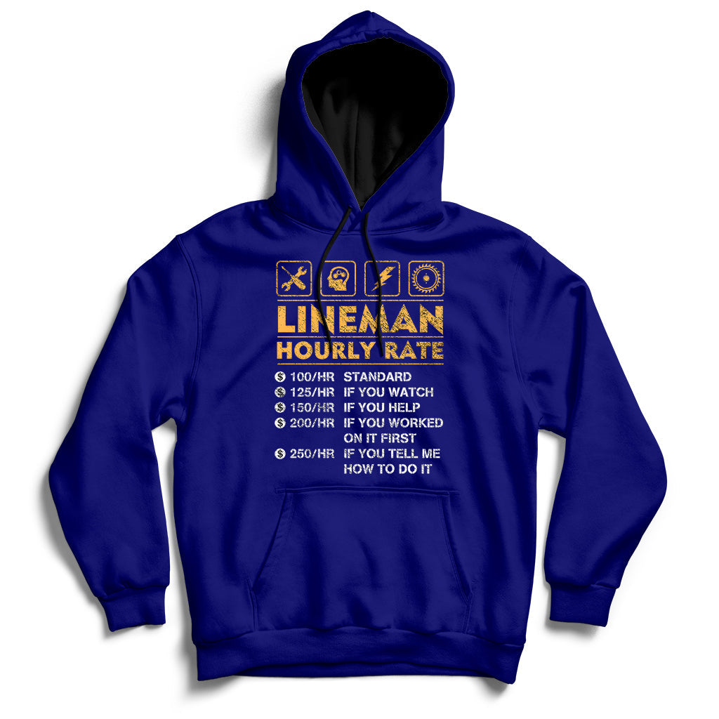 Funny Lineman Hourly Rate Gift For Lineman Hoodie - Wonder Print Shop