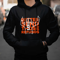 Better Send Those Refunds Hoodie - Wonder Print Shop