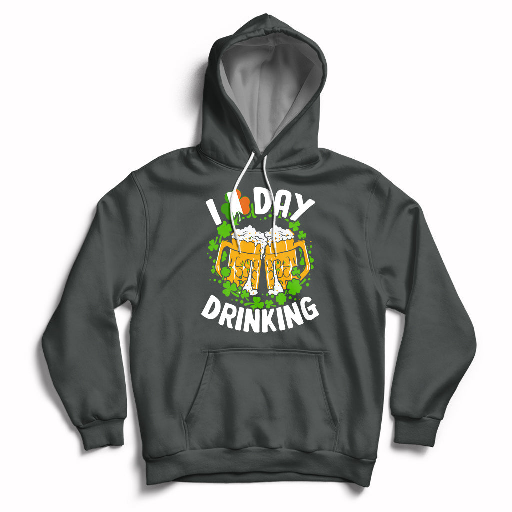 St Patricks Day I Love Day Drinking Beer Lover Drinking Team Hoodie - Wonder Print Shop