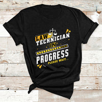 Law Technician In Progress Please Wait T Shirt - Wonder Print Shop