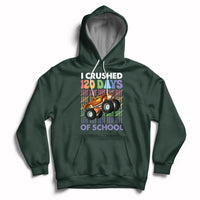 Kids forest green hoodie with front graphic truck and “I crushed 120 days of school” text