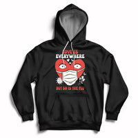 Love Is Everywhere But So Is The Flu Valentine's Day Nurse Hoodie - Wonder Print Shop