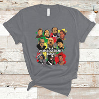 Unapologetically Dope Black Educated Melanin T-Shirt - Wonder Print Shop