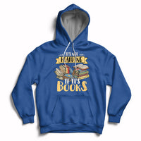 It's Not Hoarding If It's Books Hoarder Bookaholic Bookworm Book Lovers Hoodie - Wonder Print Shop