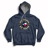 Don't California My Texas Patriotic Sayings Texas Pride Texan American Hoodie - Wonder Print Shop