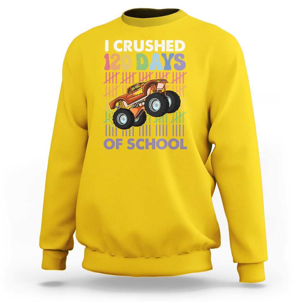 I Crushed 120 Days Of School Funny 120 Days Survivor Truck Kids Sweatshirt - Wonder Print Shop