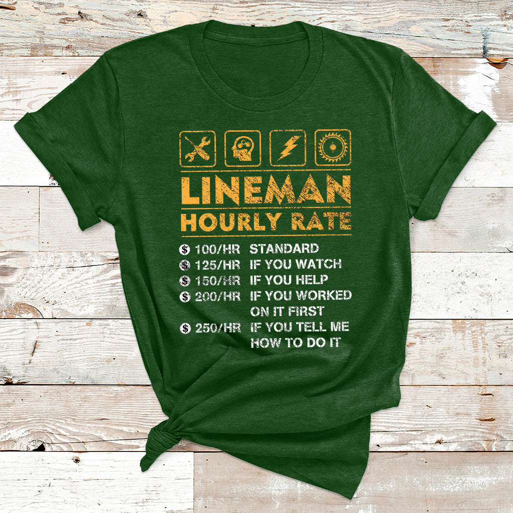 Funny Lineman Hourly Rate Gift For Lineman T Shirt - Wonder Print Shop