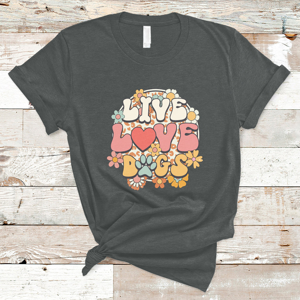 Live Love Dogs Rescue Adopt Dog Lover Pet Day Pet Parents T-Shirt - Wonder Print Shop
