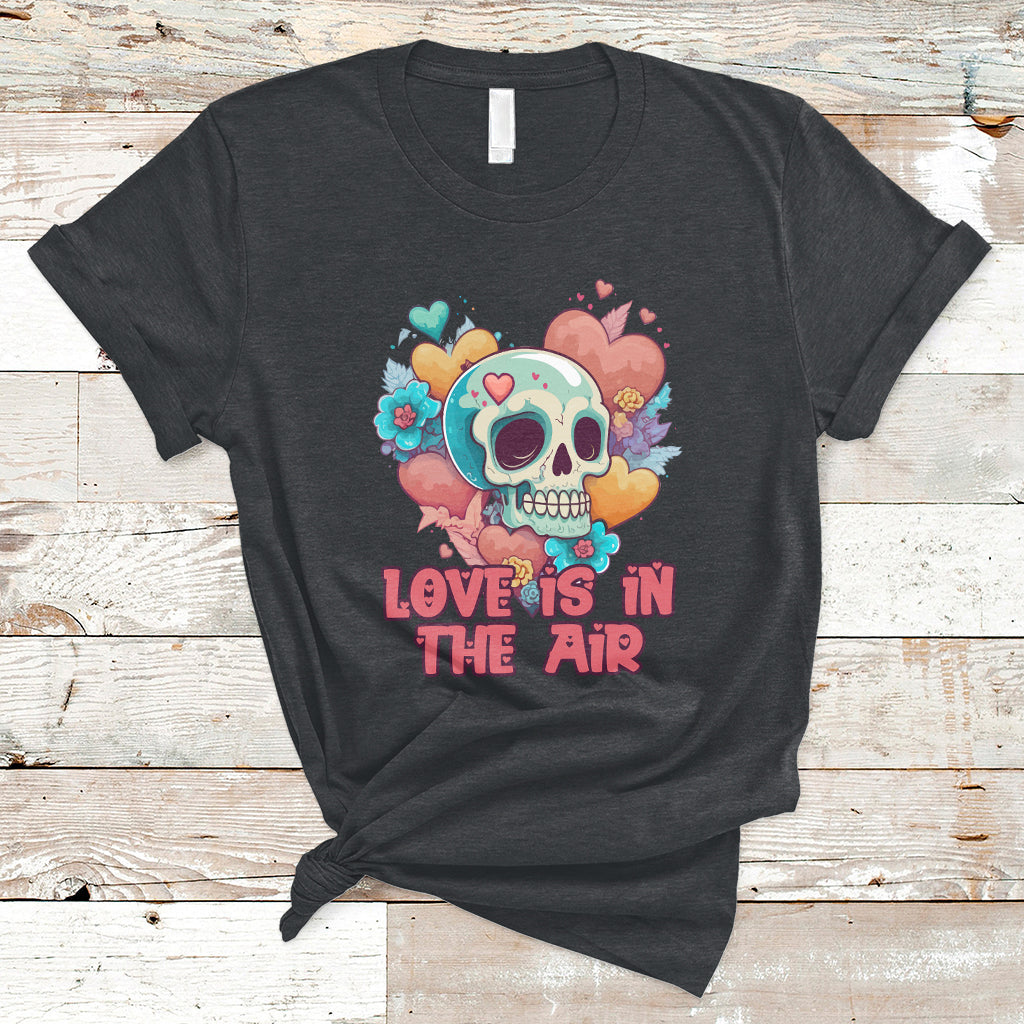 Funny Love In The Air Floral Skull Anti Valentines Day T-Shirt - Wonder Print Shop