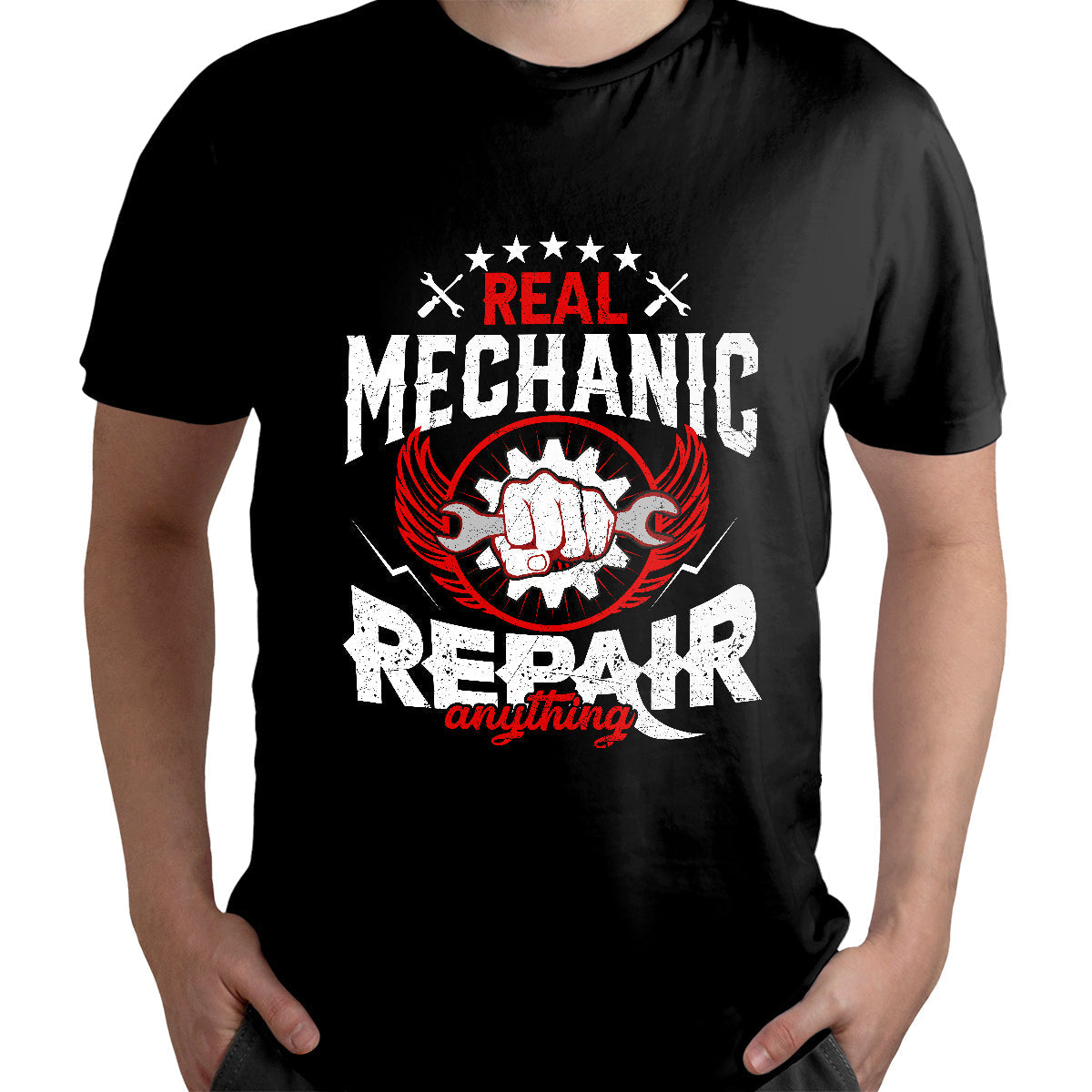 Real Mechanic - Repair Anything, Mechanic T Shirt - Wonder Print Shop