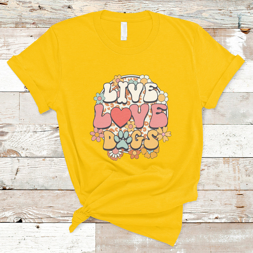 Live Love Dogs Rescue Adopt Dog Lover Pet Day Pet Parents T-Shirt - Wonder Print Shop