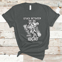 Stuck Between Idk Idc And Idgaf Bike Skull Biker Motorcross Dirt Bike T-Shirt - Wonder Print Shop
