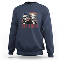 Like A Boss Presidents' Day Washington Abe Lincoln Sweatshirt - Wonder Print Shop
