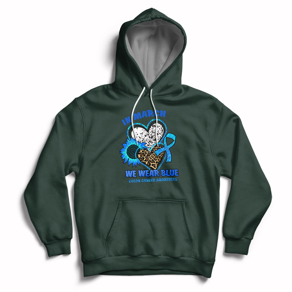 In March We Wear Blue For Colon Cancer Awareness CRC Blue Ribbon Blue Heart Hoodie - Wonder Print Shop