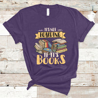 It's Not Hoarding If It's Books Hoarder Bookaholic Bookworm Book Lovers T Shirt - Wonder Print Shop
