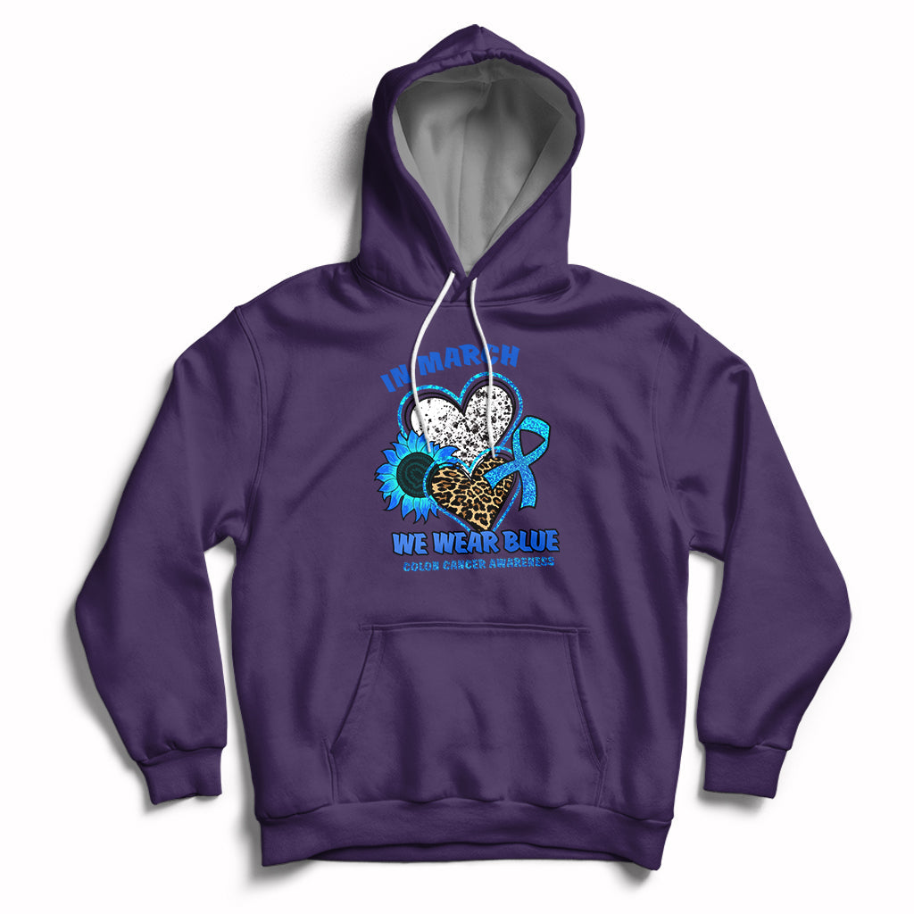 In March We Wear Blue For Colon Cancer Awareness CRC Blue Ribbon Blue Heart Hoodie - Wonder Print Shop