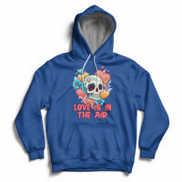 Funny Love In The Air Floral Skull Anti Valentines Day Hoodie - Wonder Print Shop