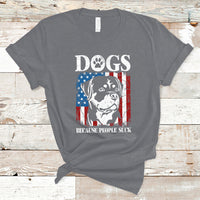 Dogs Because People Suck Pet Dog Lover Pet Day Funny Labrador T-Shirt - Wonder Print Shop