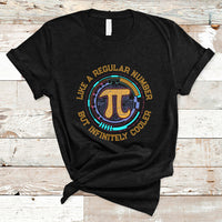 Pi Like a Regular Number But Infinitely Cooler 3.14 Pi Day T Shirt - Wonder Print Shop