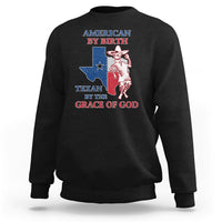 American By Birth Texan By The Grace Of God Texas State Skull Texas Pride Sweatshirt - Wonder Print Shop