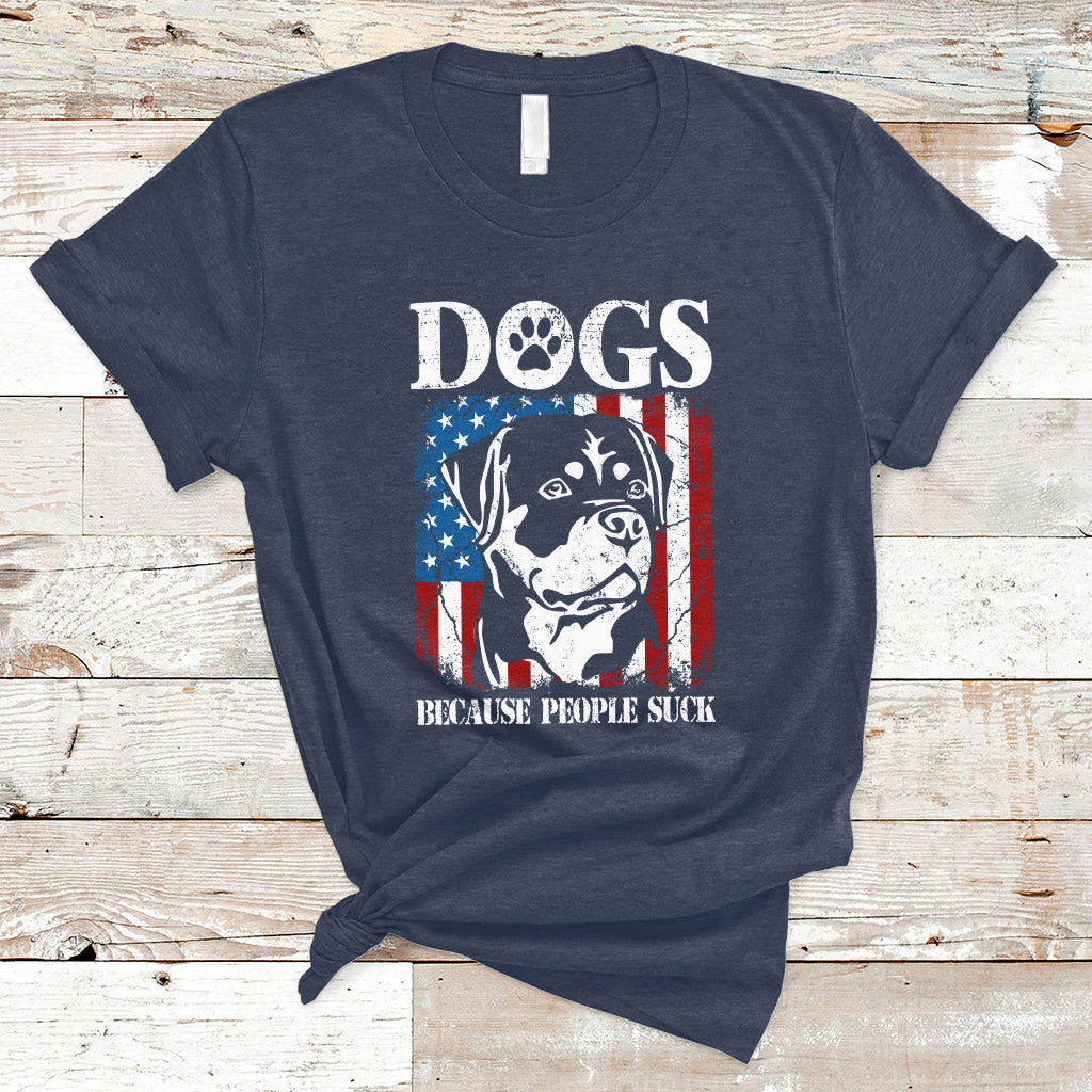 Dogs Because People Suck Pet Dog Lover Pet Day Funny Labrador T-Shirt - Wonder Print Shop