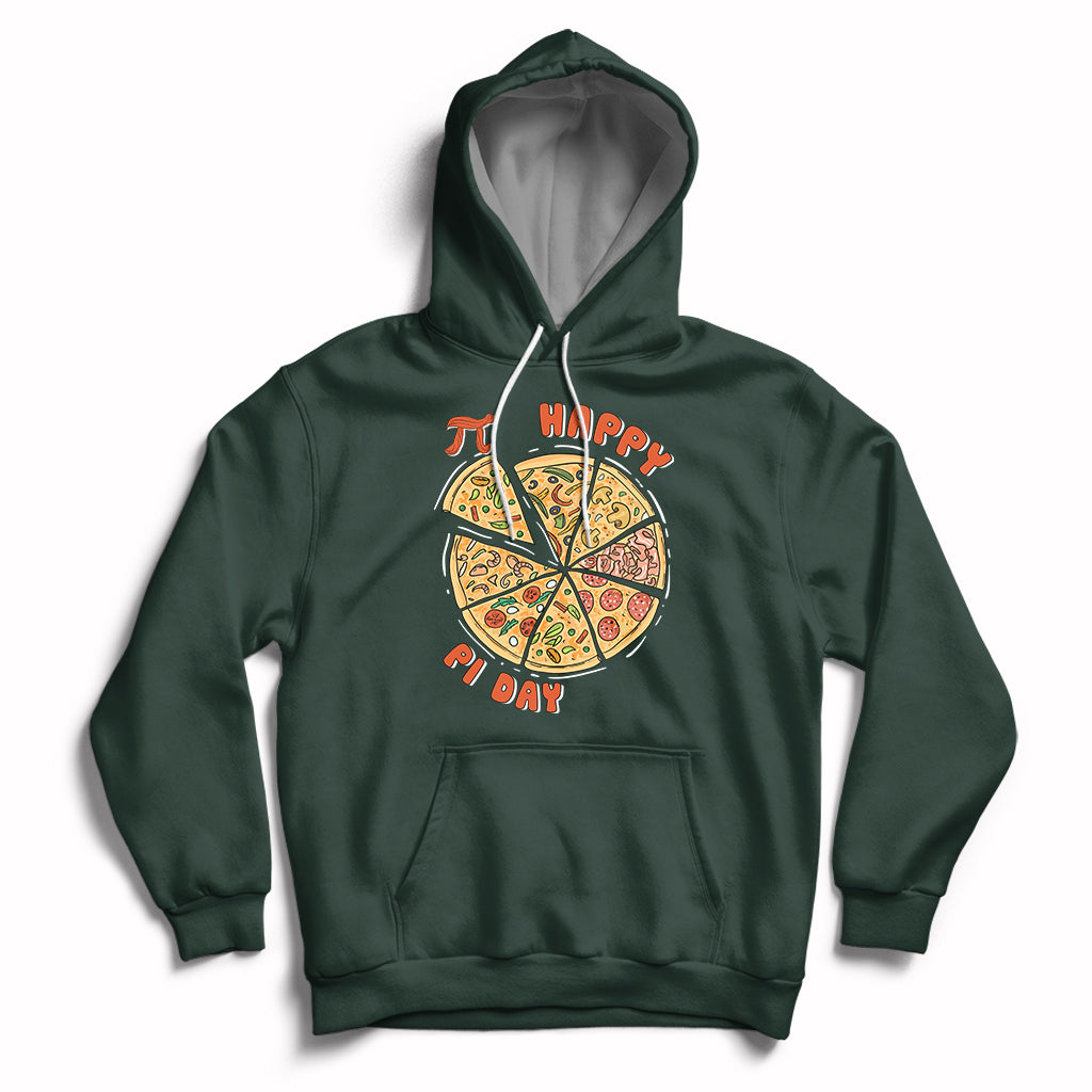 Forest green hoodie with hood drawstrings, kangaroo pocket, and Happy Pi Day pizza graphic