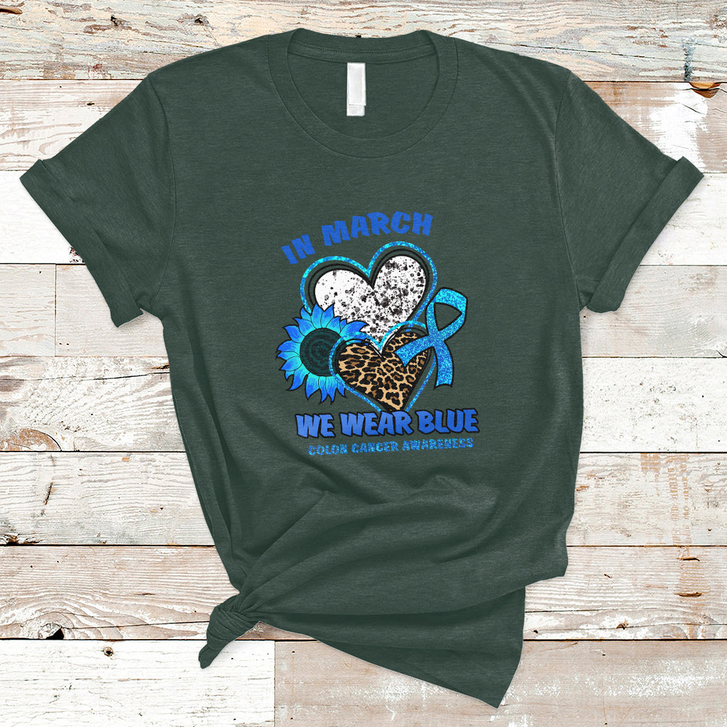 In March We Wear Blue For Colon Cancer Awareness CRC Blue Ribbon Blue Heart T Shirt - Wonder Print Shop