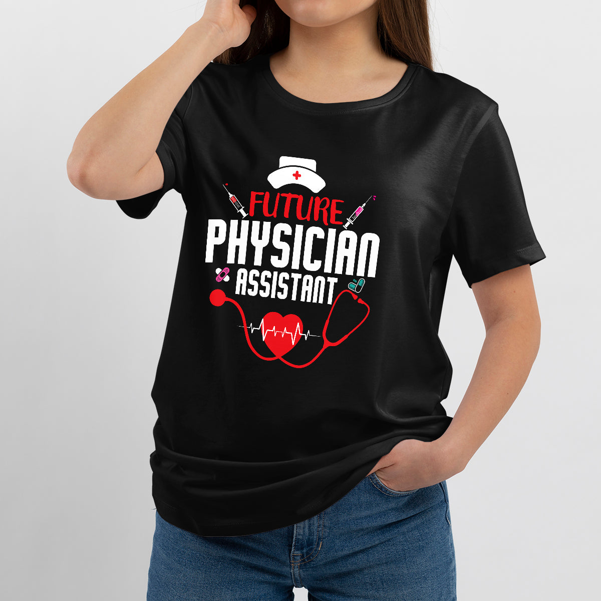 Future Physician Assistant Medical Stethoscope, Physician T Shirt - Wonder Print Shop