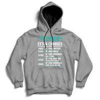 Funny Plumber Extra Charges Hourly Rate Plumbing Hoodie - Wonder Print Shop