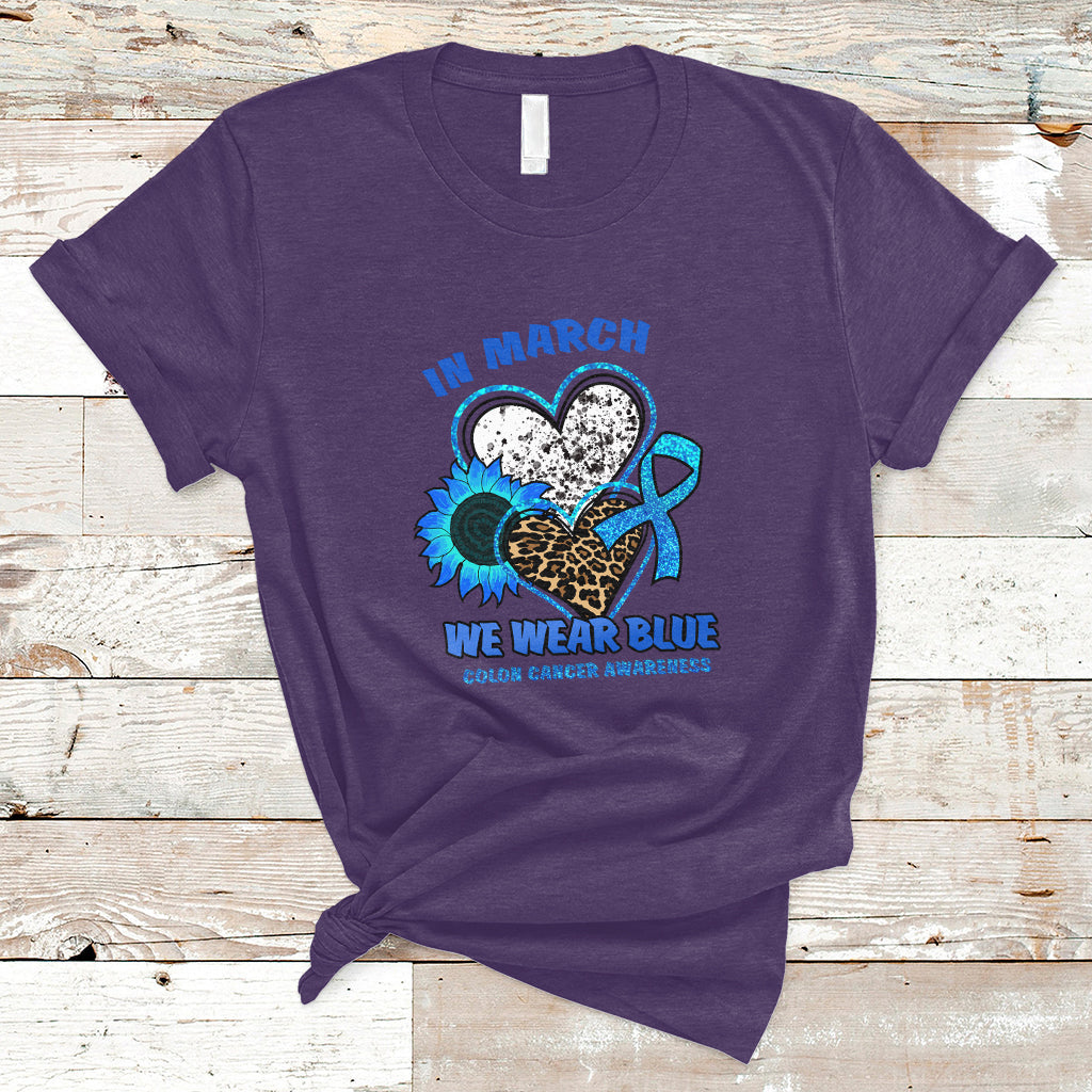 In March We Wear Blue For Colon Cancer Awareness CRC Blue Ribbon Blue Heart T Shirt - Wonder Print Shop