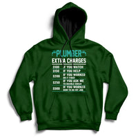 Funny Plumber Extra Charges Hourly Rate Plumbing Hoodie - Wonder Print Shop