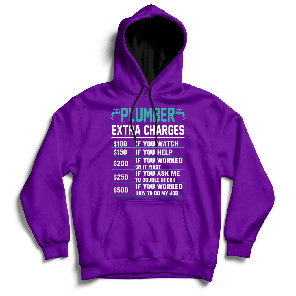 Funny Plumber Extra Charges Hourly Rate Plumbing Hoodie - Wonder Print Shop