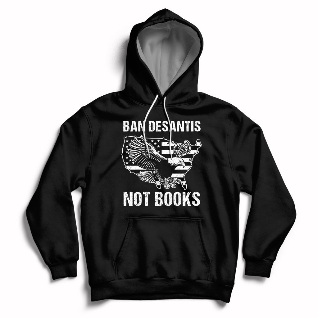 DeSantis Ban Books Banned Books Florida Governor Political American Flag Hoodie - Wonder Print Shop