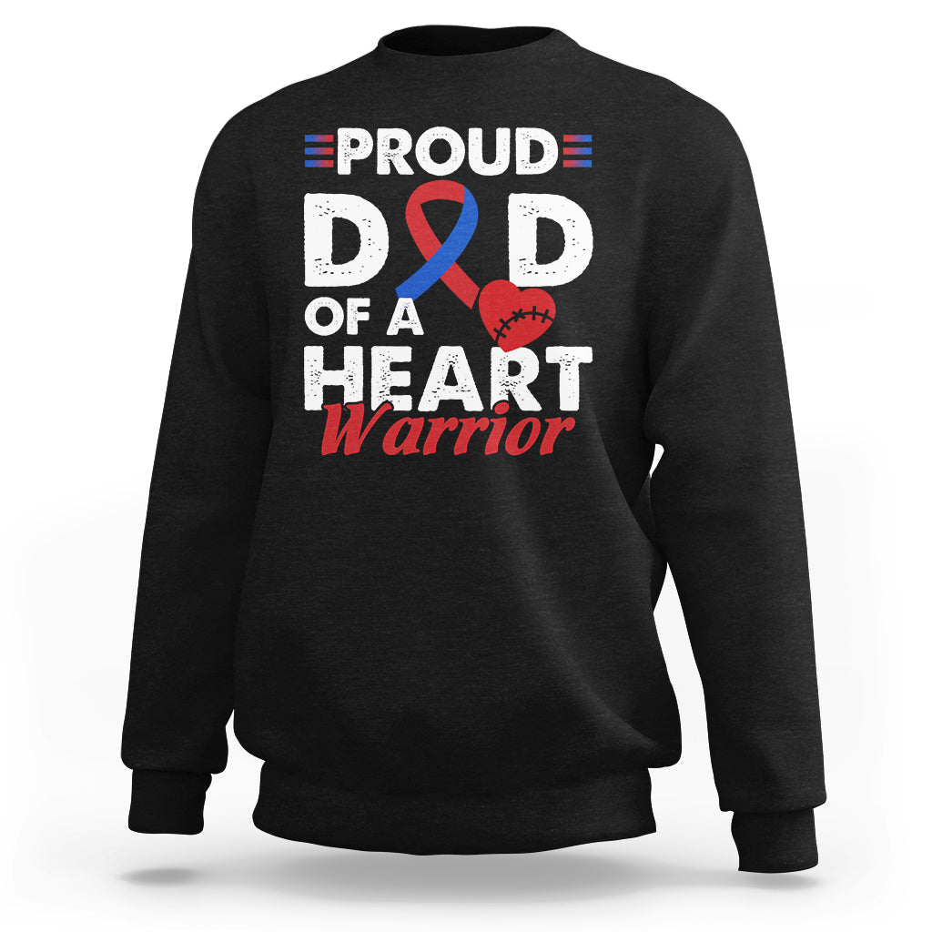 Dad Of A Heart Warrior CHD Congenital Heart Defect Awareness Sweatshirt - Wonder Print Shop