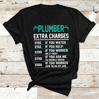 Funny Plumber Extra Charges Hourly Rate Plumbing T Shirt - Wonder Print Shop