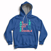 As Much Rest As Possible AMRAP Skeleton Funny Trendy Hoodie - Wonder Print Shop