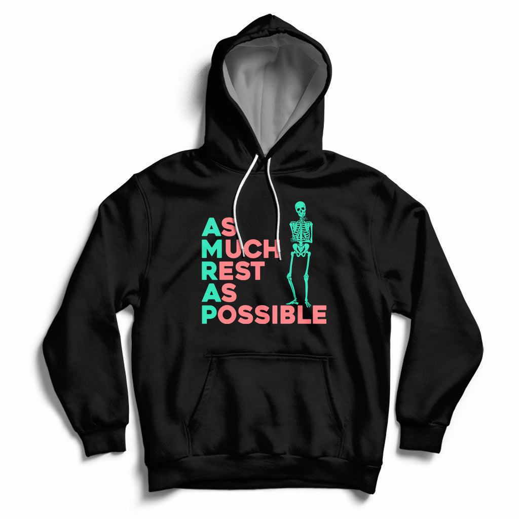 As Much Rest As Possible AMRAP Skeleton Funny Trendy Hoodie - Wonder Print Shop