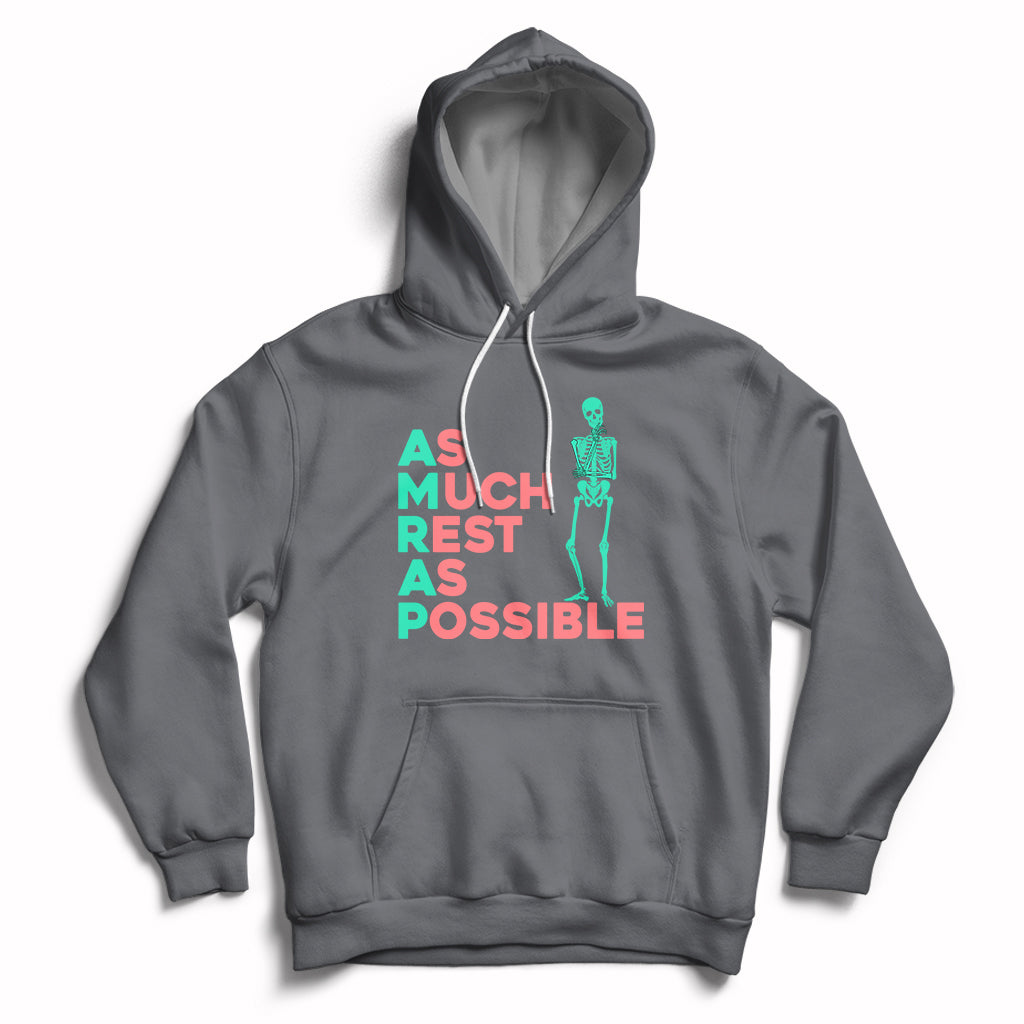 As Much Rest As Possible AMRAP Skeleton Funny Trendy Hoodie - Wonder Print Shop
