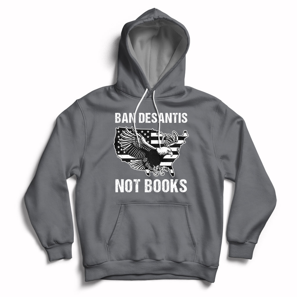 DeSantis Ban Books Banned Books Florida Governor Political American Flag Hoodie - Wonder Print Shop