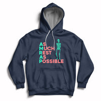 As Much Rest As Possible AMRAP Skeleton Funny Trendy Hoodie - Wonder Print Shop