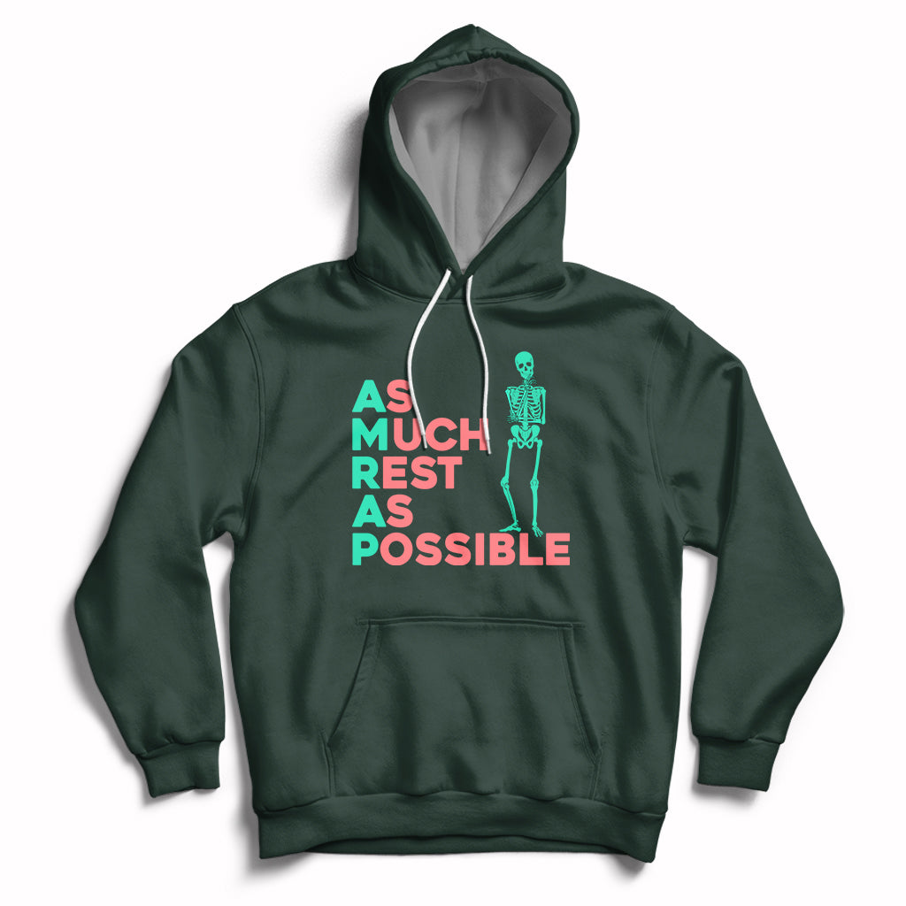 As Much Rest As Possible AMRAP Skeleton Funny Trendy Hoodie - Wonder Print Shop