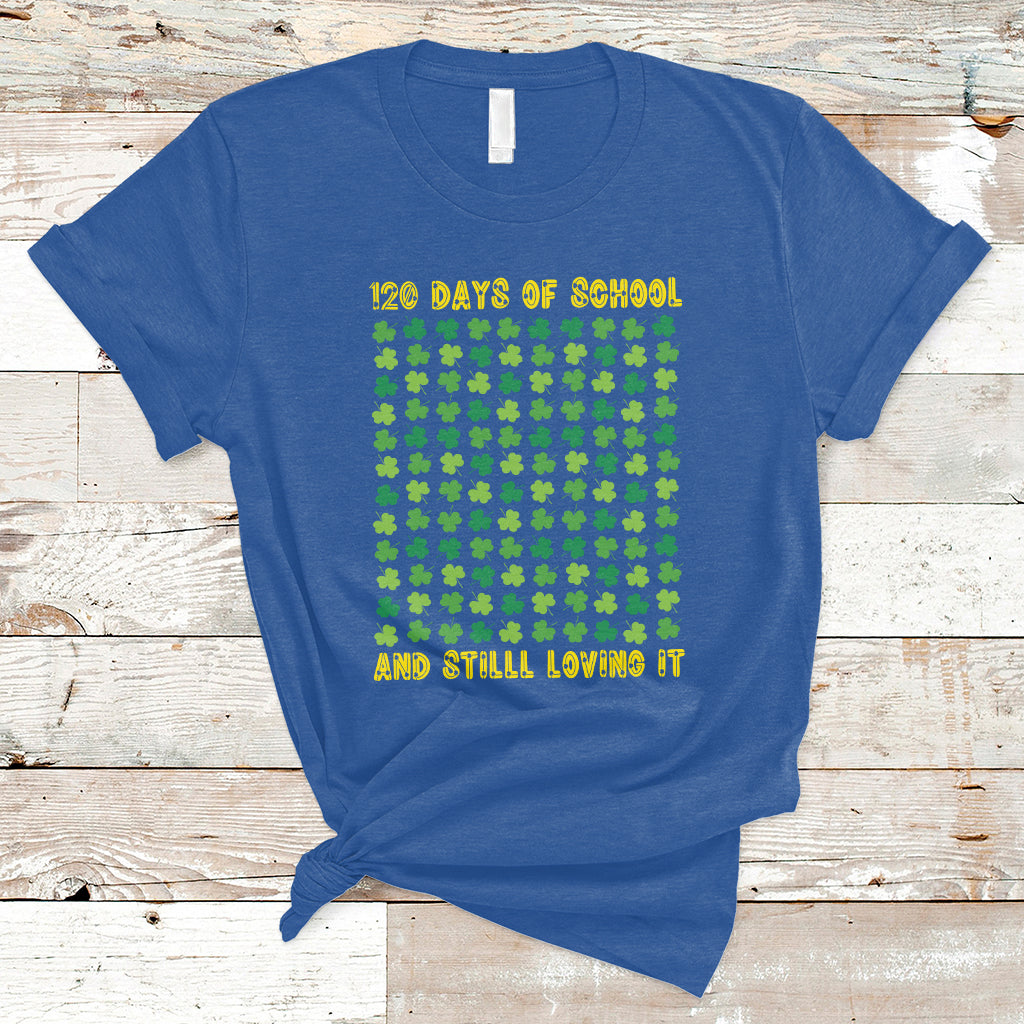 120 Days Of School And Still Loving It Feeling Cray Cray Teacher Student T Shirt - Wonder Print Shop