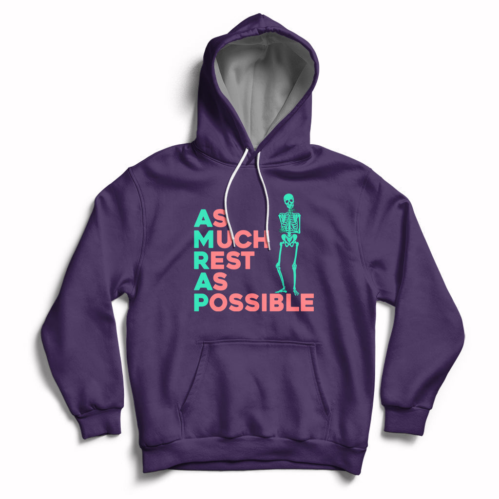 As Much Rest As Possible AMRAP Skeleton Funny Trendy Hoodie - Wonder Print Shop