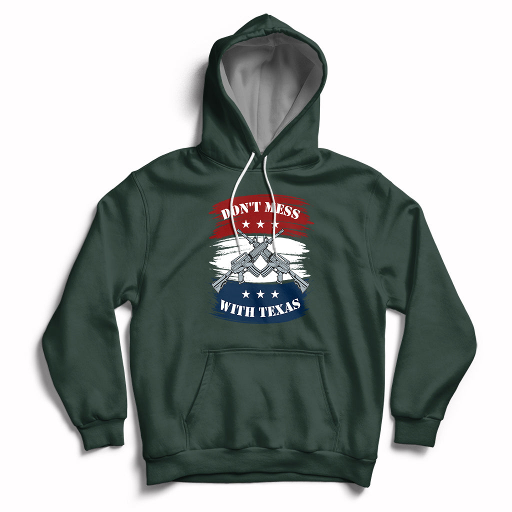 Don't Mess with Texas I Love Texas American Texan Texas State Home Hoodie - Wonder Print Shop