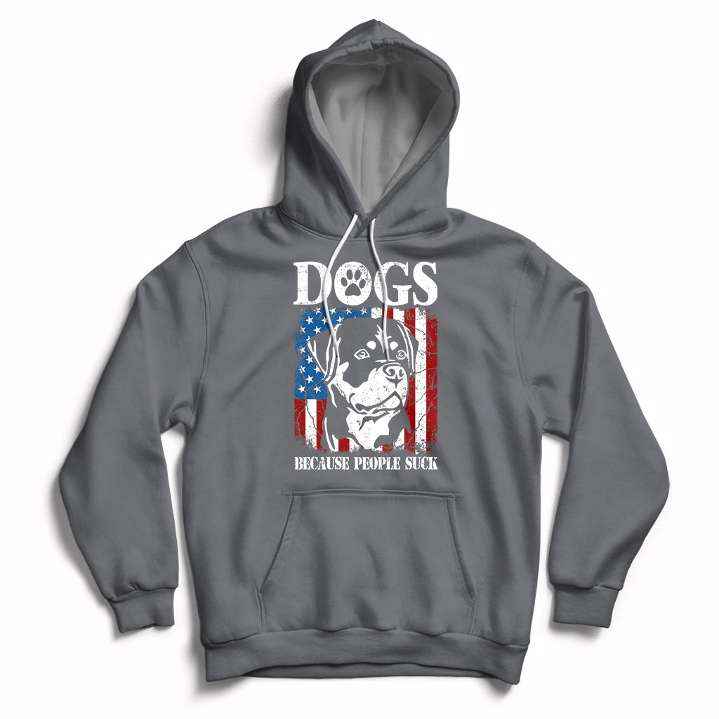 Dogs Because People Suck Pet Dog Lover Pet Day Funny Labrador Hoodie - Wonder Print Shop