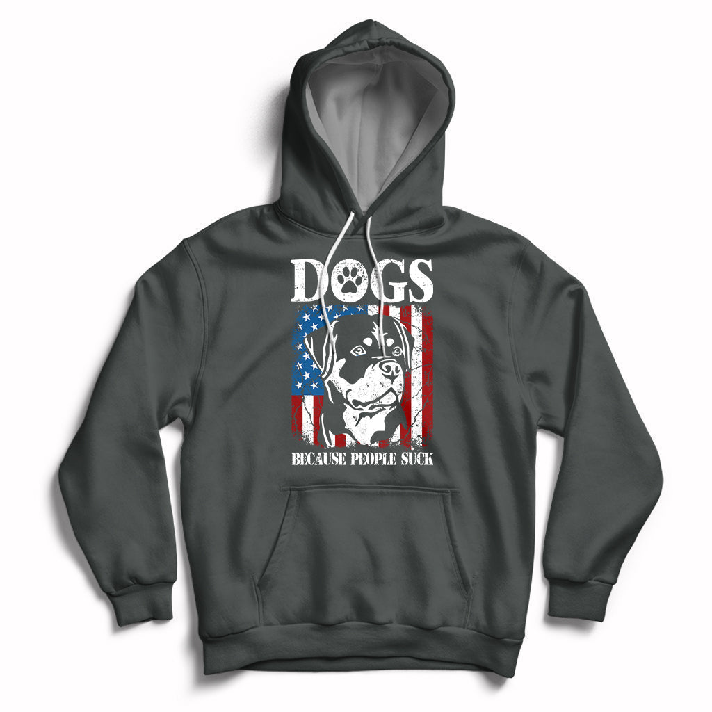 Dogs Because People Suck Pet Dog Lover Pet Day Funny Labrador Hoodie - Wonder Print Shop