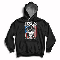 Dogs Because People Suck Pet Dog Lover Pet Day Funny Labrador Hoodie - Wonder Print Shop