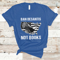 DeSantis Ban Books Banned Books Florida Governor Political American Flag T Shirt - Wonder Print Shop